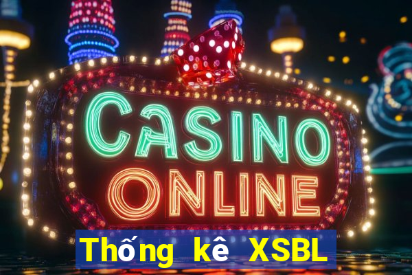 Thống kê XSBL ngày 1