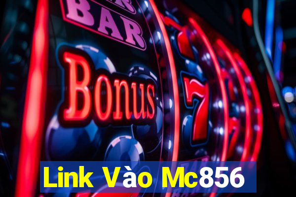 Link Vào Mc856