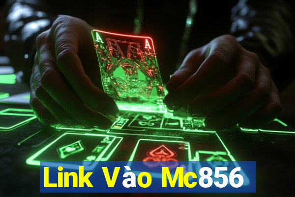 Link Vào Mc856