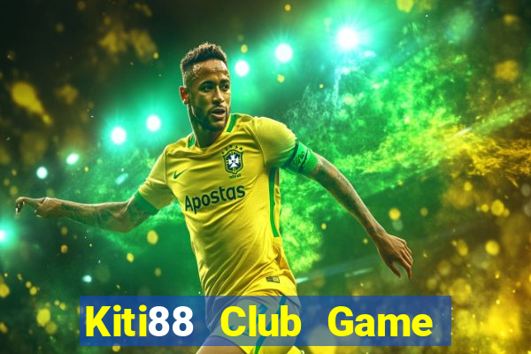 Kiti88 Club Game Bài 777