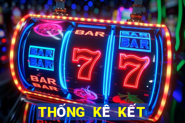 THỐNG KÊ KẾT QUẢ XSVL thứ hai