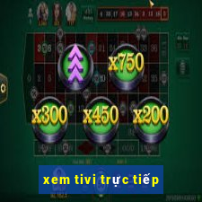 xem tivi trực tiếp