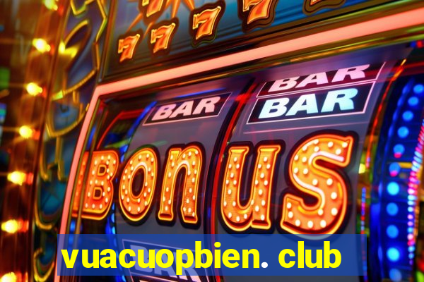 vuacuopbien. club