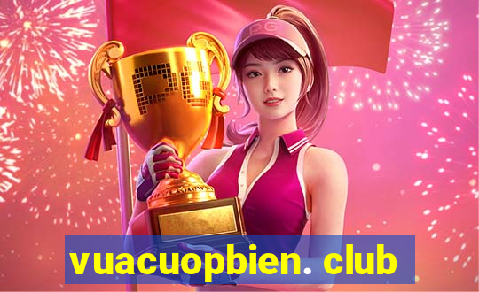 vuacuopbien. club