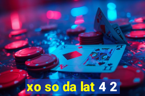 xo so da lat 4 2