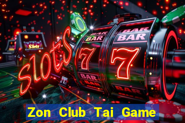 Zon Club Tai Game Bài Đổi Thưởng Uy Tín