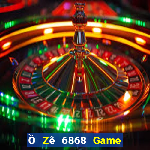 Ồ Zê 6868 Game Bài B52