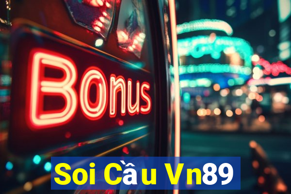 Soi Cầu Vn89