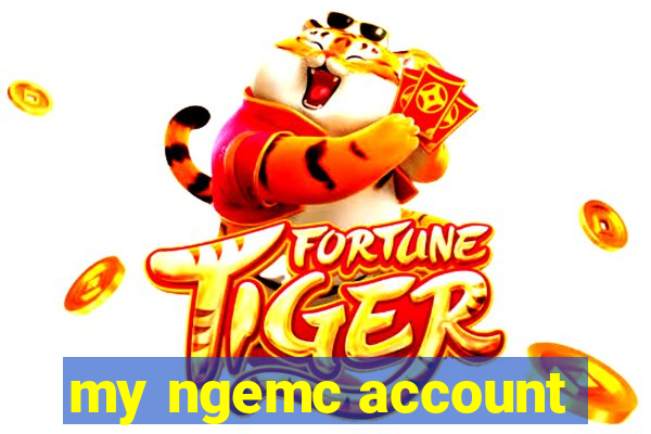 my ngemc account