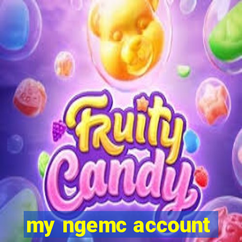 my ngemc account