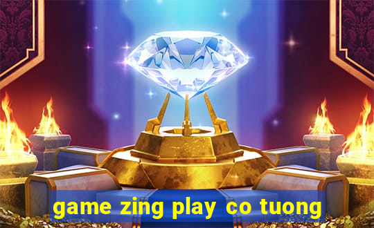 game zing play co tuong