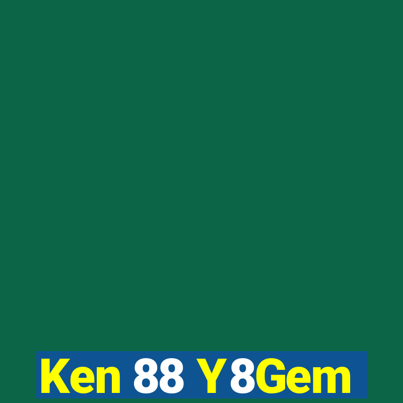 Ken 88 Y8Gem