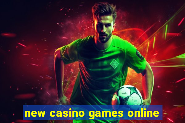 new casino games online