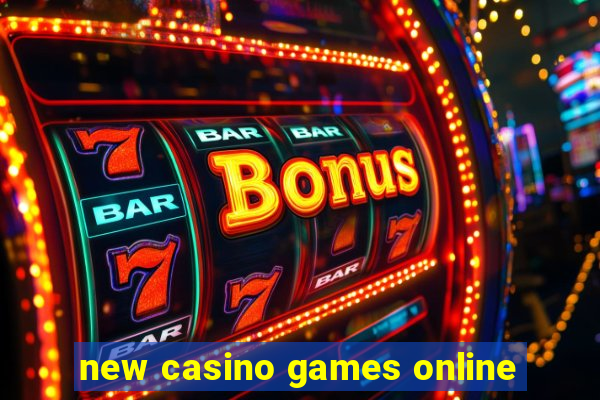 new casino games online