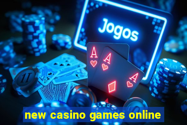 new casino games online