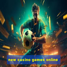 new casino games online