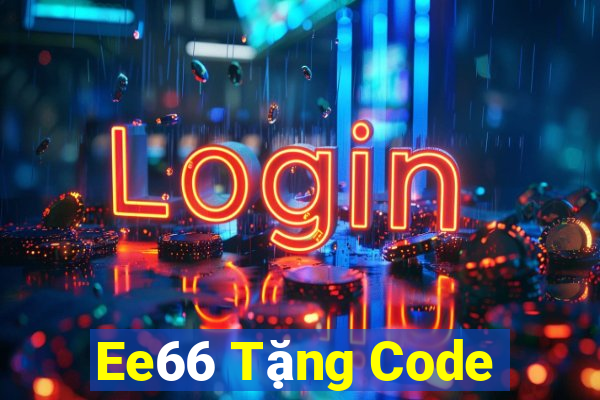 Ee66 Tặng Code