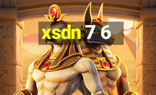 xsdn 7 6