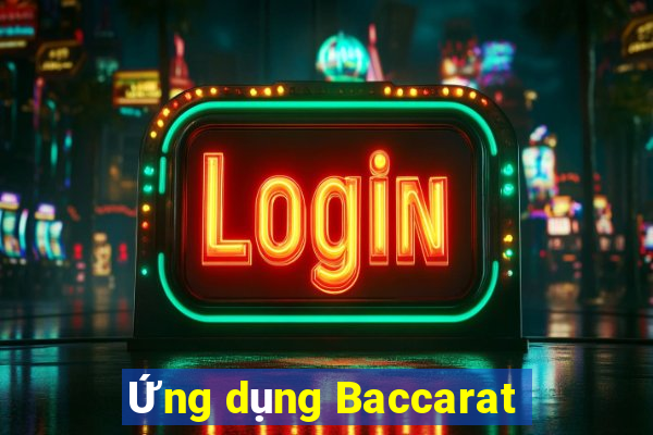 Ứng dụng Baccarat