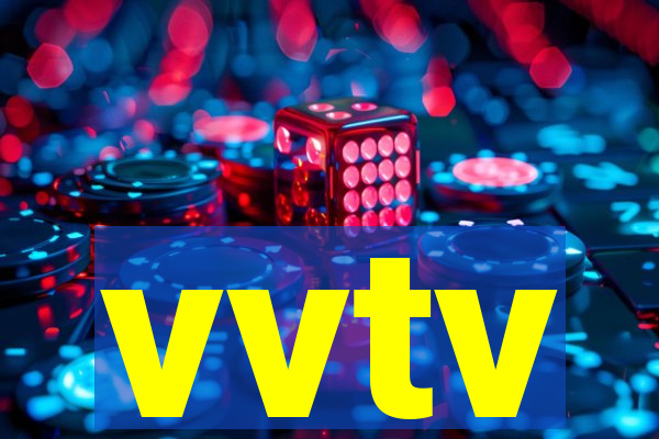 vvtv