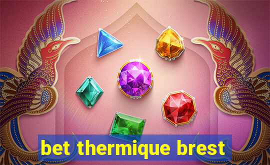 bet thermique brest