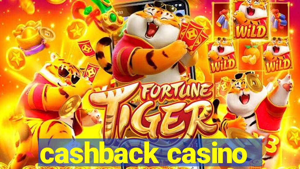 cashback casino