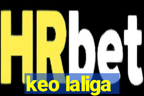 keo laliga