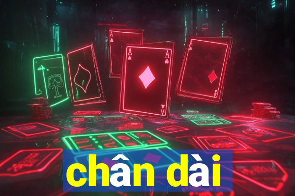 chân dài