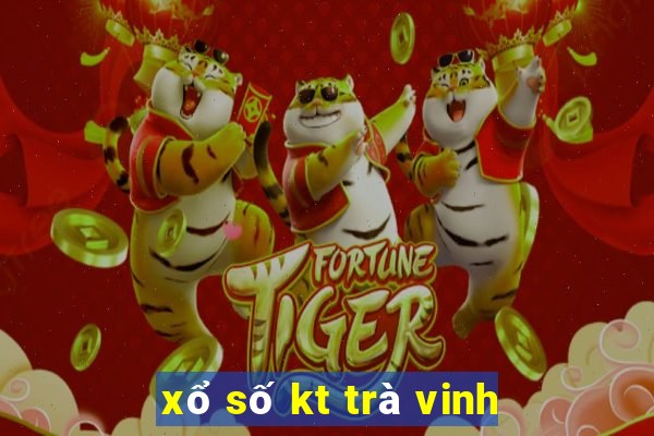 xổ số kt trà vinh