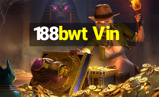 188bwt Vin