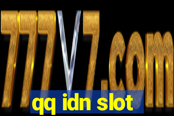 qq idn slot