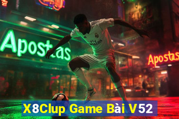 X8Clup Game Bài V52