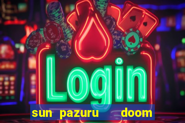 sun pazuru   doom ball game