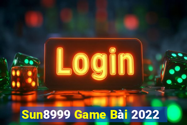 Sun8999 Game Bài 2022