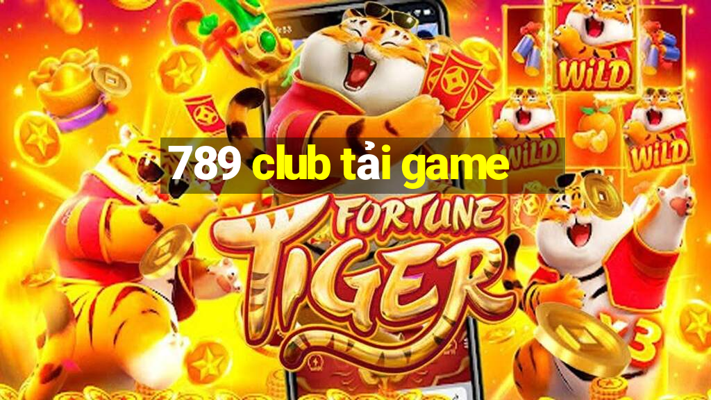 789 club tải game