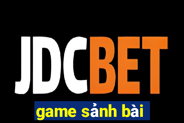 game sanh bai