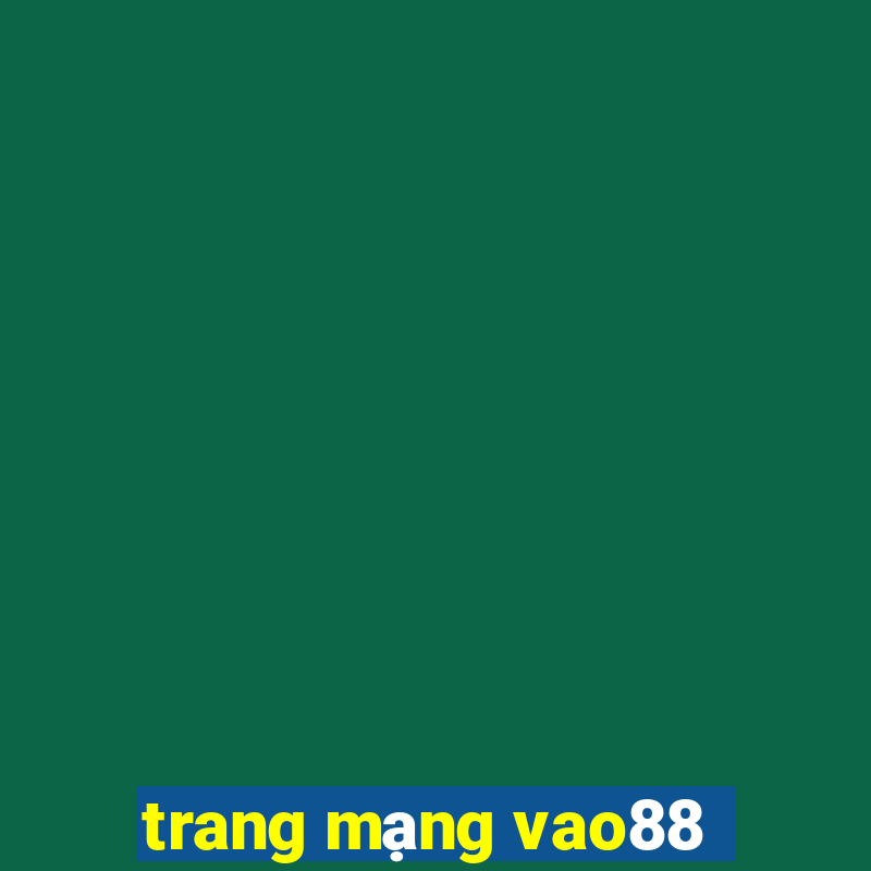 trang mạng vao88