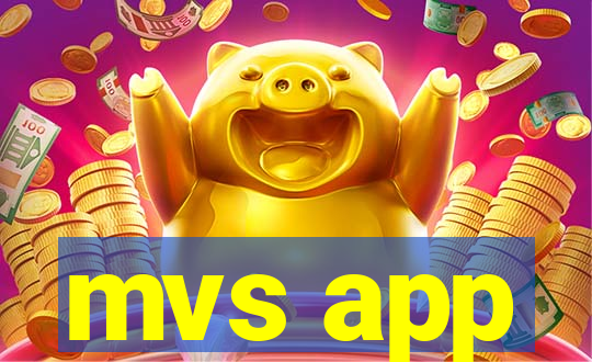 mvs app