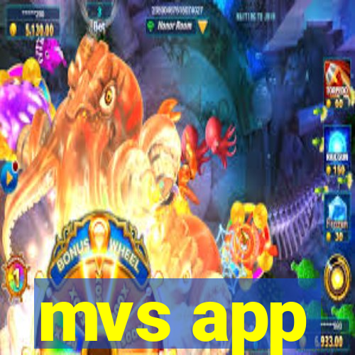 mvs app