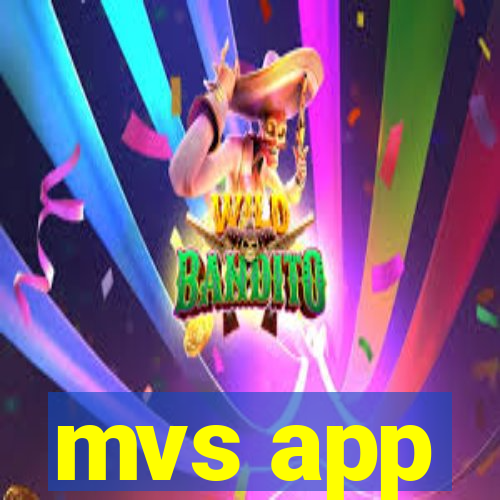 mvs app