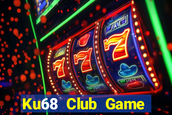 Ku68 Club Game Bài 888B