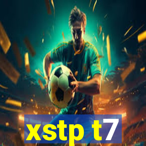 xstp t7