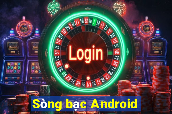 Sòng bạc Android