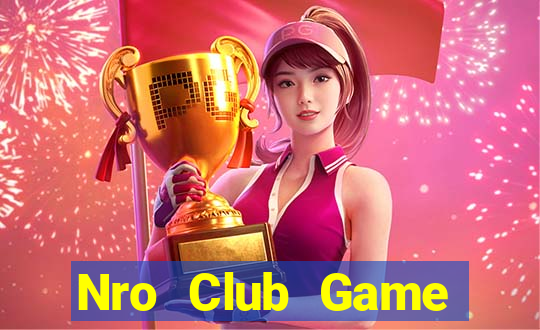 Nro Club Game Đánh Bài Ông Trùm Poker