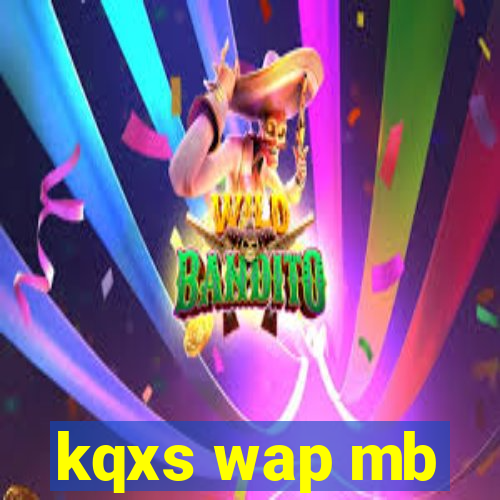 kqxs wap mb