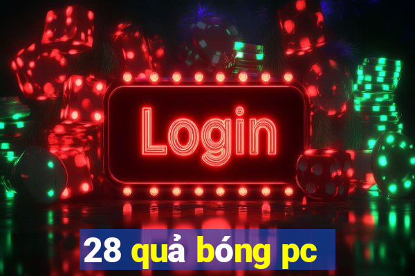 28 quả bóng pc