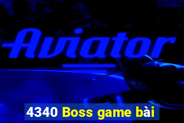 4340 Boss game bài