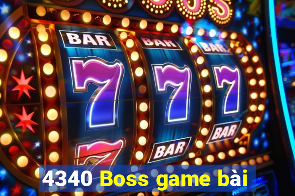 4340 Boss game bài