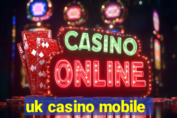 uk casino mobile