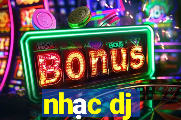 nhạc dj